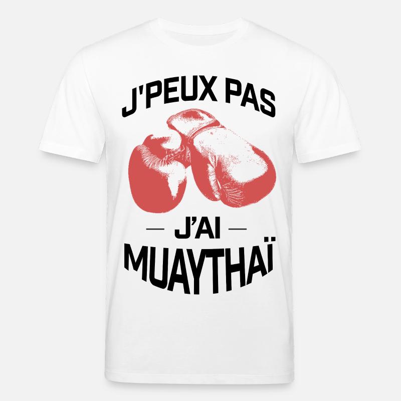 J'PEUX PAS J'AI MUAYTHAI - T-shirt bio CREATOR Stanley/Stella Unisexe - blanc