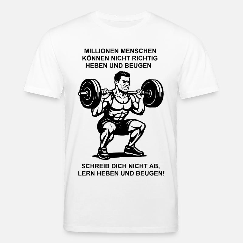 Powerlifting Motivation - Stanley/Stella Unisex Bio-T-Shirt CREATOR  - Weiß