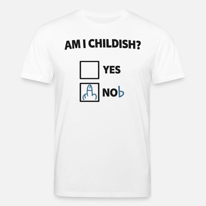 Bin ich kindisch? Ironischer Check - Stanley/Stella Unisex Bio-T-Shirt CREATOR  - Weiß