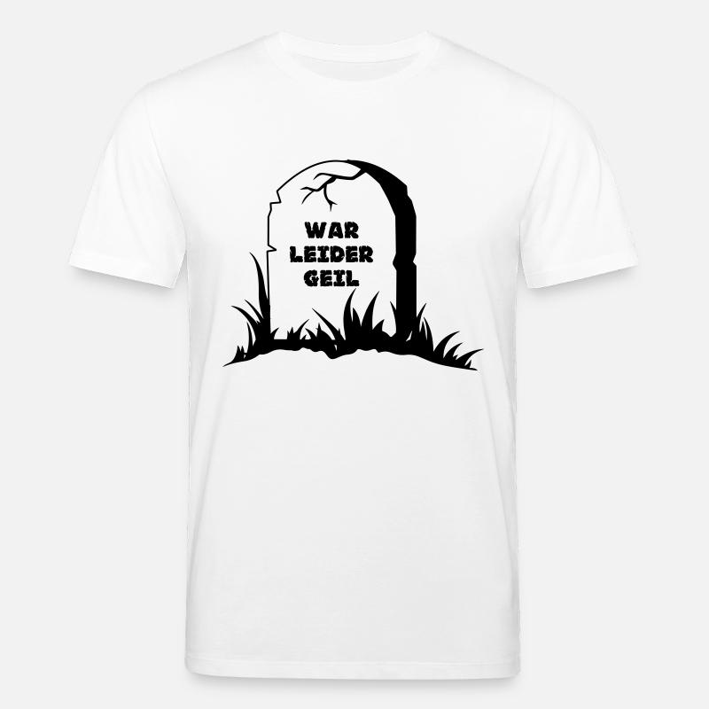 war leider geil Grabstein - Stanley/Stella Unisex Bio-T-Shirt CREATOR  - Weiß