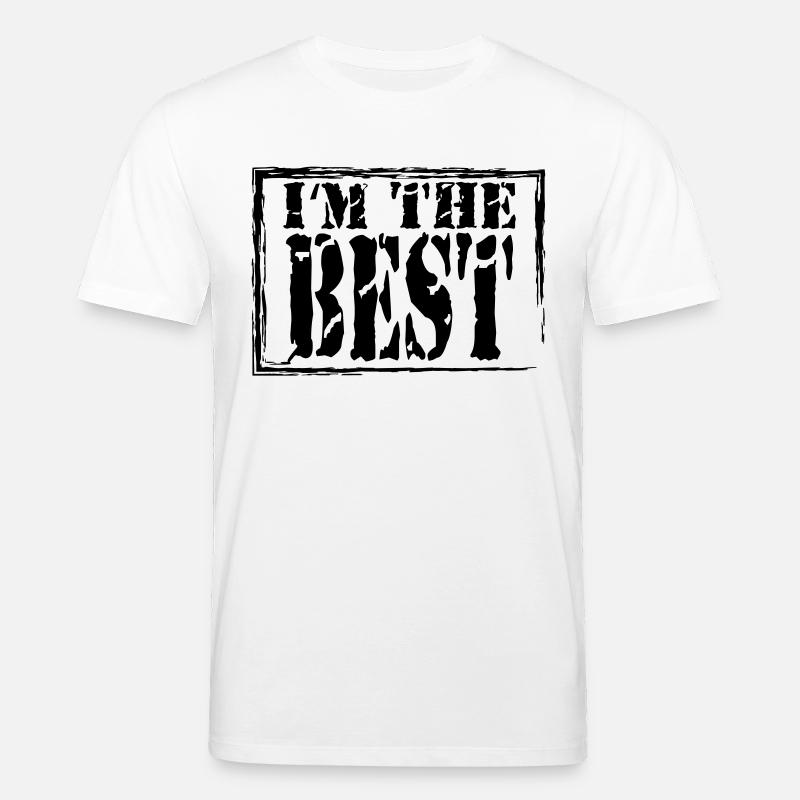 I'm the best - T-shirt bio CREATOR Stanley/Stella Unisexe - blanc