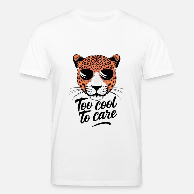 Leopard - Too Cool to Care - Stanley/Stella Unisex Bio-T-Shirt CREATOR  - Weiß