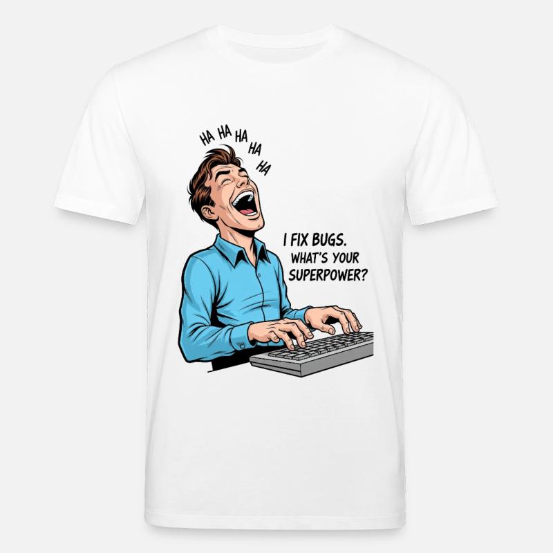 Bug-Fixer: Meine Superkraft als Programmierer! - Stanley/Stella Unisex Bio-T-Shirt CREATOR  - Weiß