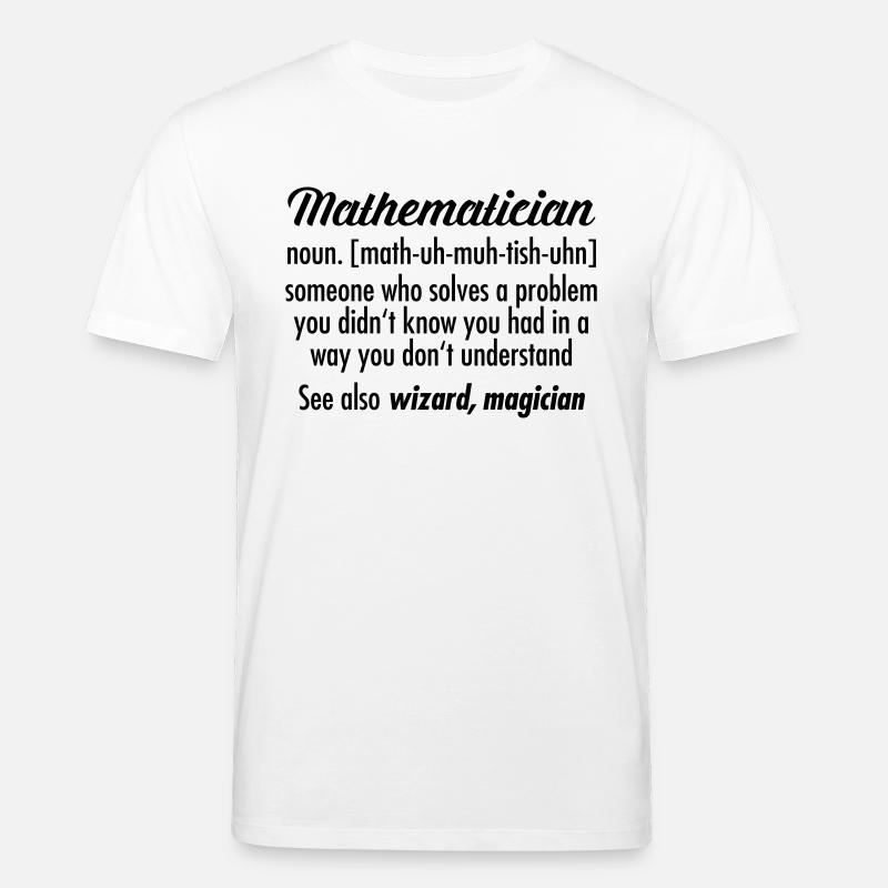 Mathematician - Definition - T-shirt bio CREATOR Stanley/Stella Unisexe - blanc
