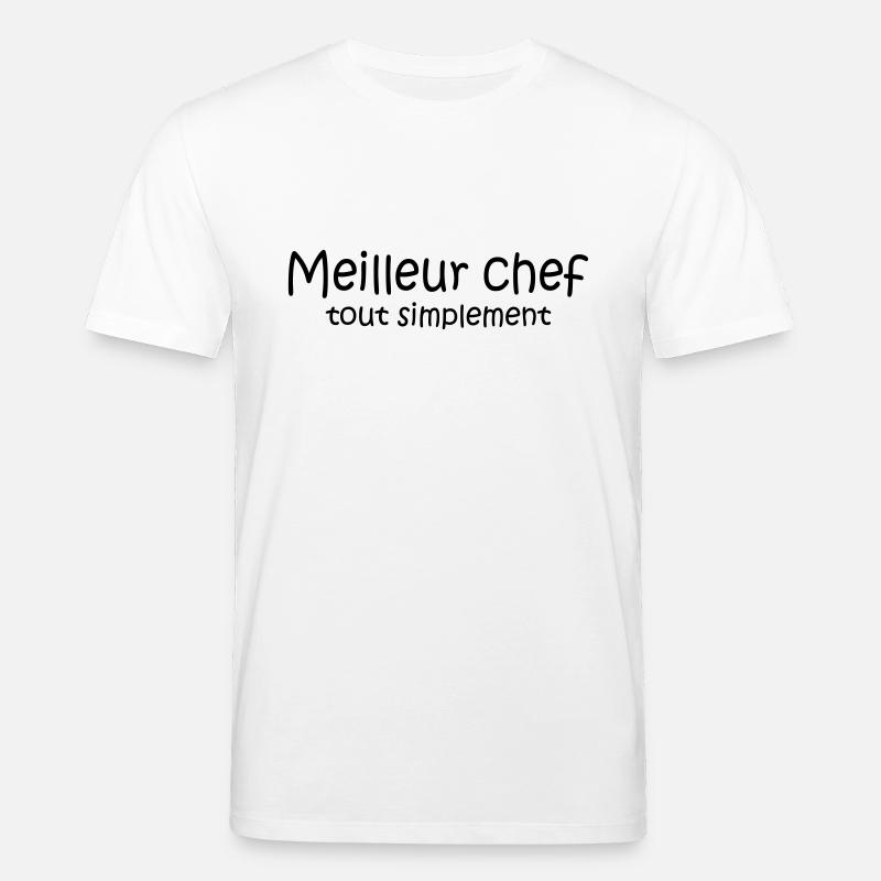 Meilleur chef tout simplement - T-shirt bio CREATOR Stanley/Stella Unisexe - blanc