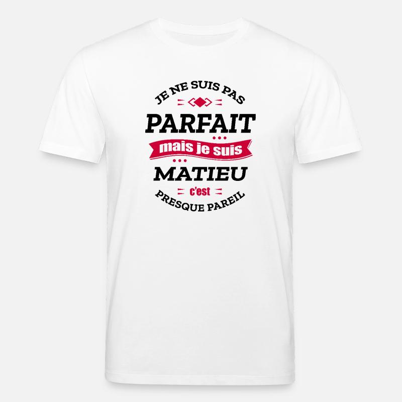 MATIEU PARFAIT - PRENOM MATIEU - T-shirt bio CREATOR Stanley/Stella Unisexe - blanc