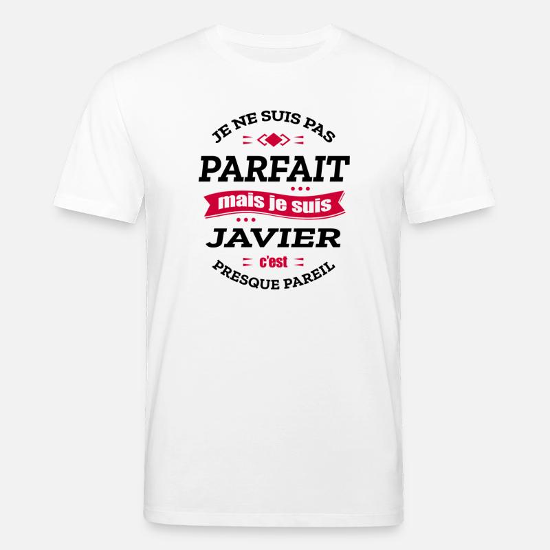 JAVIER PARFAIT - PRENOM JAVIER - T-shirt bio CREATOR Stanley/Stella Unisexe - blanc