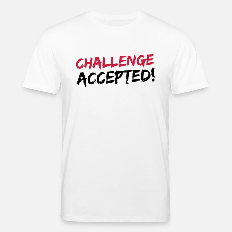 Challenge Accepted - T-shirt bio CREATOR Stanley/Stella Unisexe - blanc