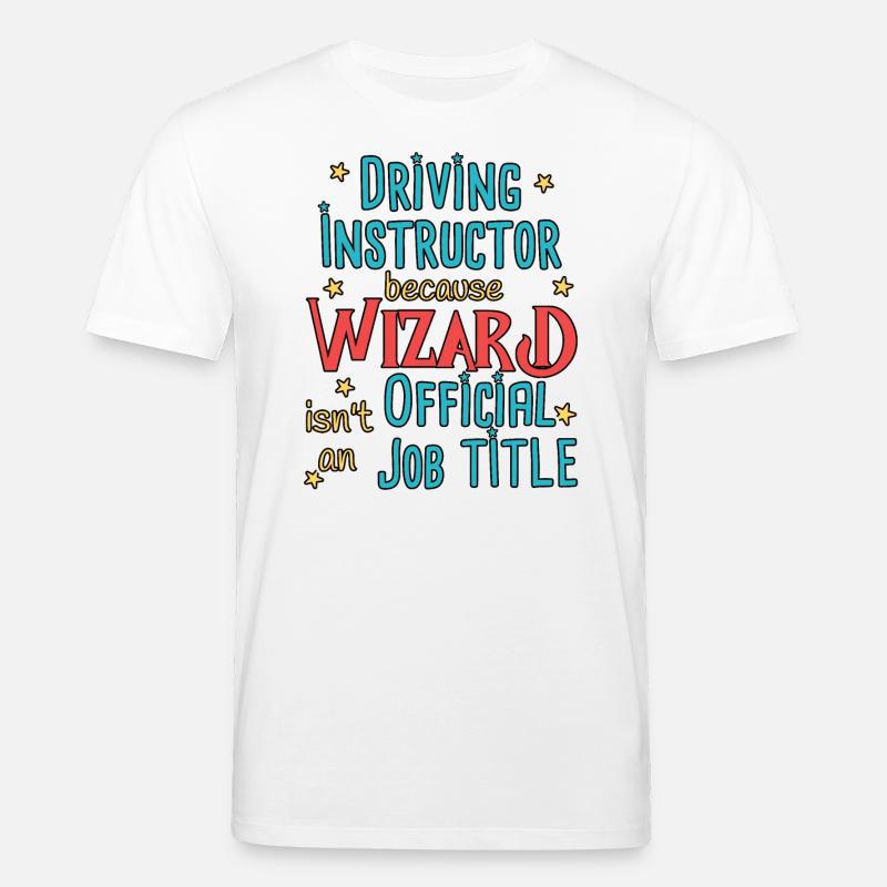 Driving Instructor Wizard Fahrschule - Stanley/Stella Unisex Bio-T-Shirt CREATOR  - Weiß