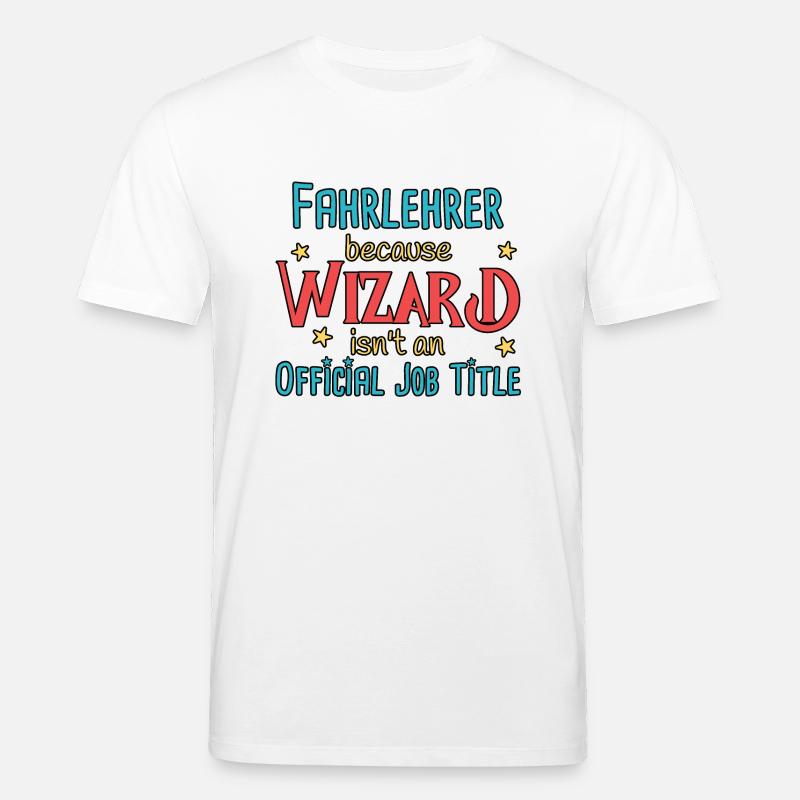 Instructeur de conduite Wizard Auto-école - T-shirt bio CREATOR Stanley/Stella Unisexe - blanc