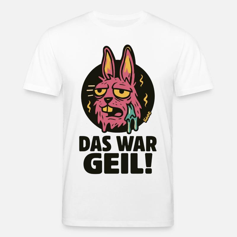 Pinker Hase Graffiti: Das War Geil - Stanley/Stella Unisex Bio-T-Shirt CREATOR  - Weiß