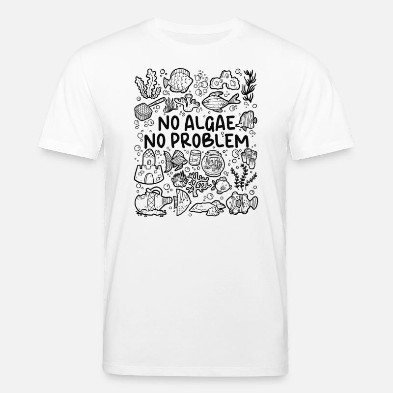 No algae, no problem – aquarium - Stanley/Stella CREATOR Unisex Organic T-Shirt - white