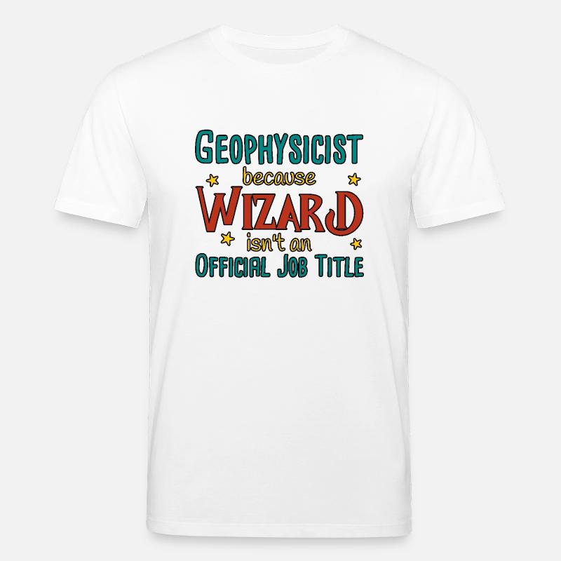 Geophysicist Wizard Geophysics - Stanley/Stella CREATOR Unisex Organic T-Shirt - white