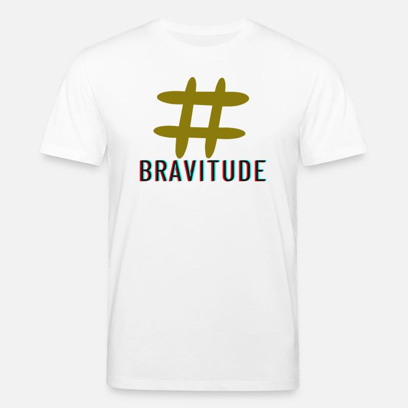 Slogan de l’étiquette de trappe Bravitude - T-shirt bio CREATOR Stanley/Stella Unisexe - blanc