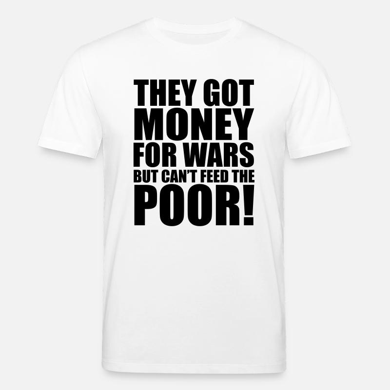 Can't Feed The Poor - T-shirt bio CREATOR Stanley/Stella Unisexe - blanc