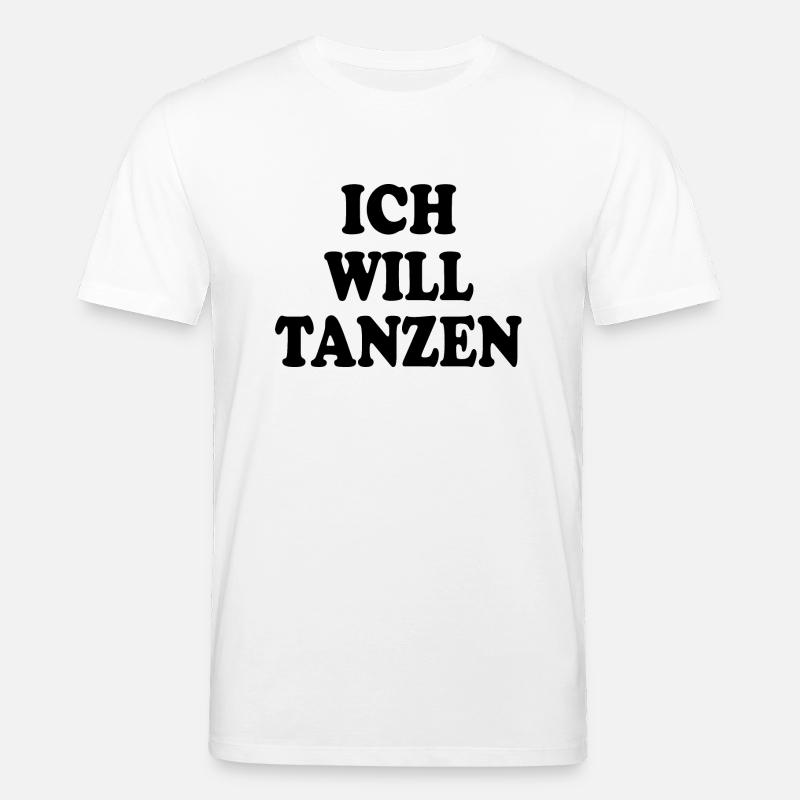 Ich will tanzen - Stanley/Stella Unisex Bio-T-Shirt CREATOR  - Weiß
