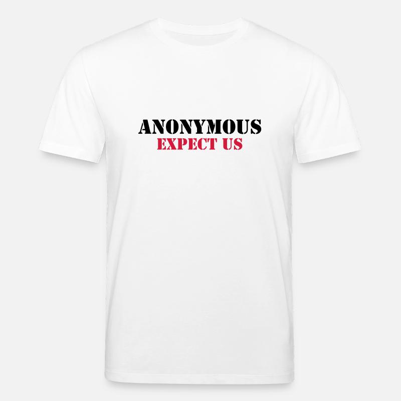 Anonymous : Expect us - Stanley/Stella Unisex Bio-T-Shirt CREATOR  - Weiß
