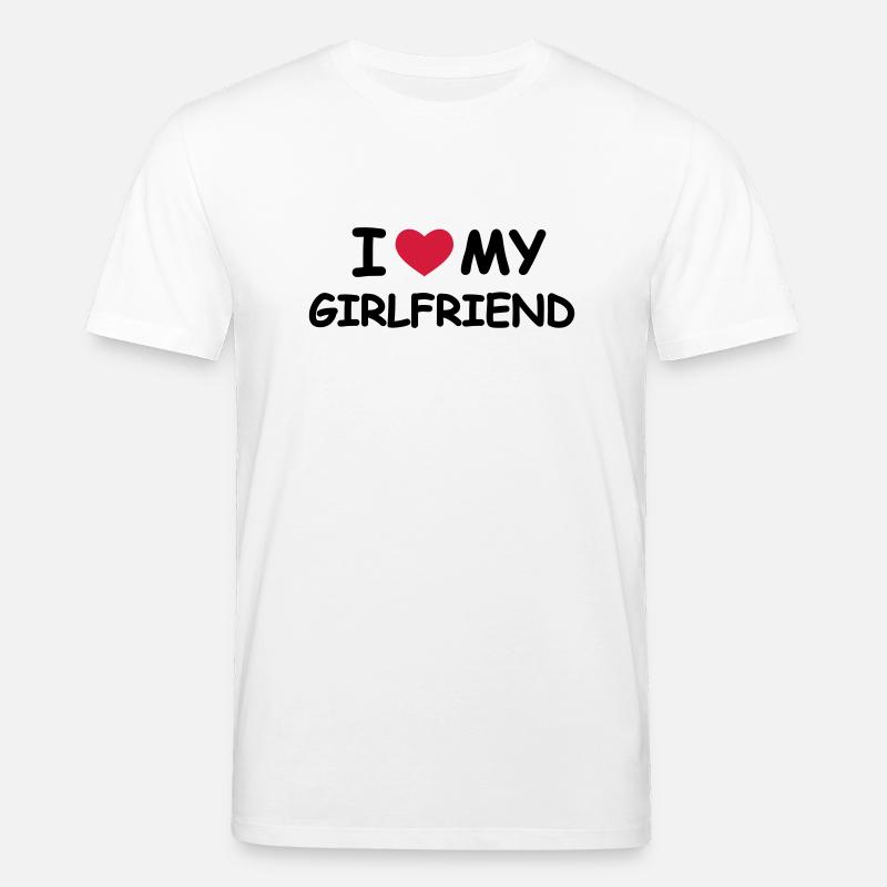 I Love My Girlfriend - T-shirt bio CREATOR Stanley/Stella Unisexe - blanc