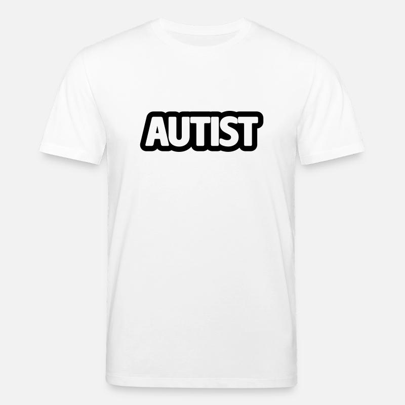 autist - Stanley/Stella Unisex Bio-T-Shirt CREATOR  - Weiß