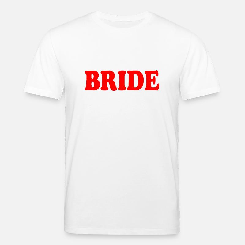 Bride - Stanley/Stella Unisex Bio-T-Shirt CREATOR  - Weiß