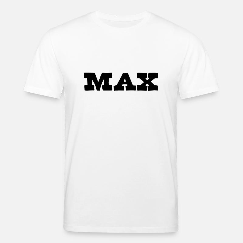Max Vorname Geschenk - Stanley/Stella Unisex Bio-T-Shirt CREATOR - Weiß
