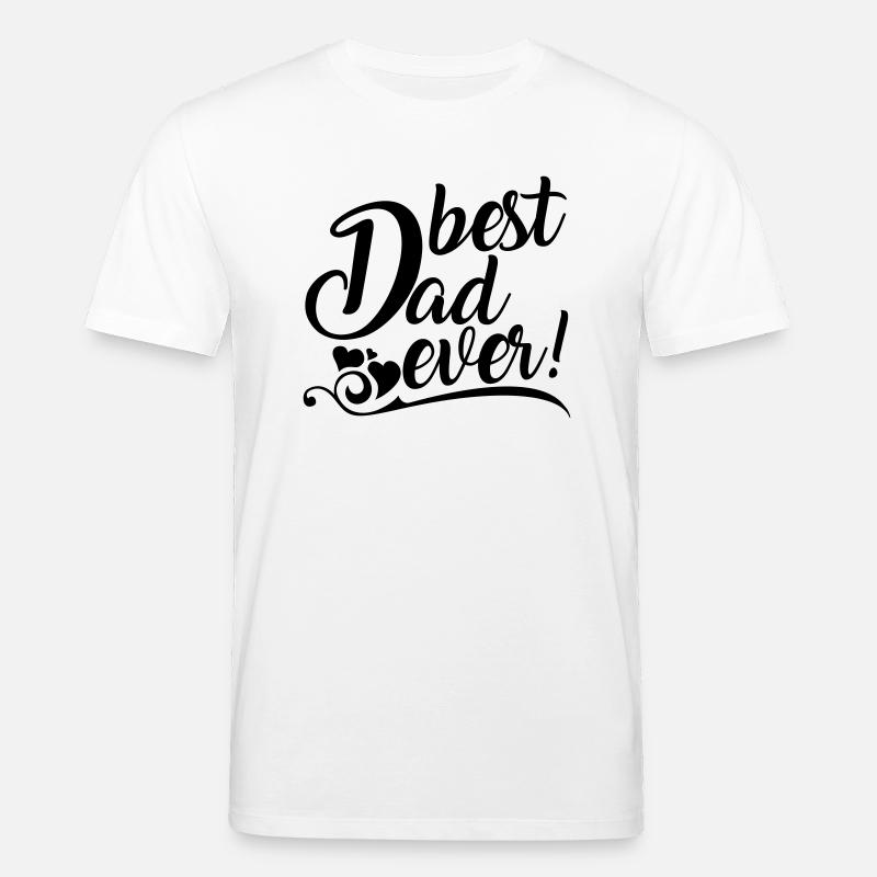 best Dad ever! - Stanley/Stella Unisex Bio-T-Shirt CREATOR  - Weiß
