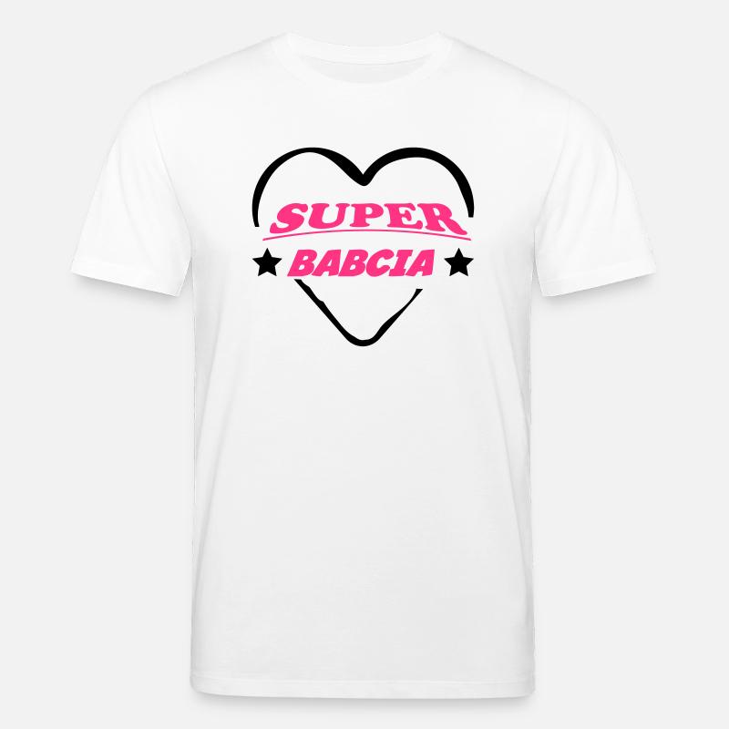 Super babcia - Stanley/Stella Unisex Bio-T-Shirt CREATOR  - Weiß