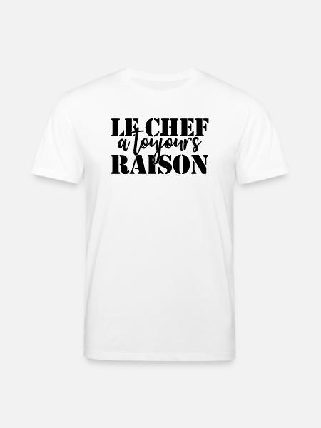 Chef is always right - Stanley/Stella CREATOR Unisex Organic T-Shirt - white