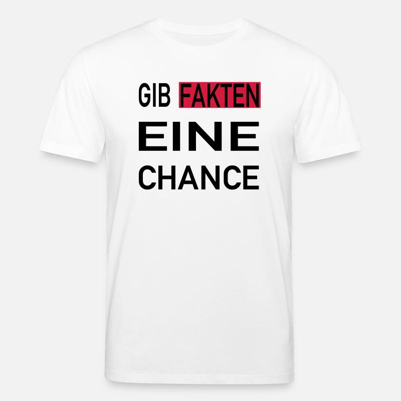 Gib Fakten eine Chance - Stanley/Stella Unisex Bio-T-Shirt CREATOR  - Weiß