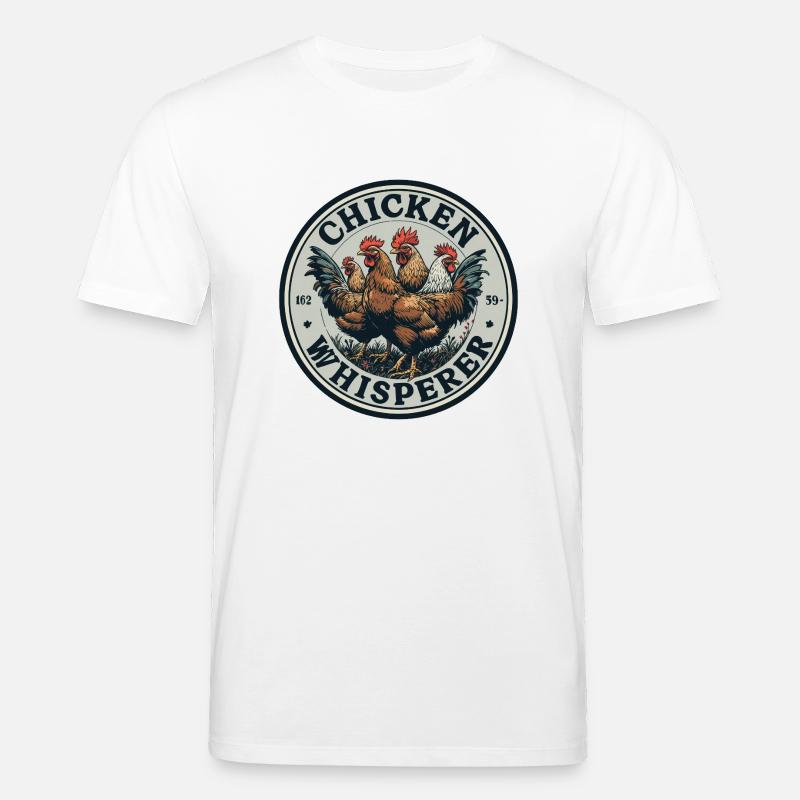 Hühnerflüsterer - chicken whisperer 090434 - Stanley/Stella Unisex Bio-T-Shirt CREATOR  - Weiß