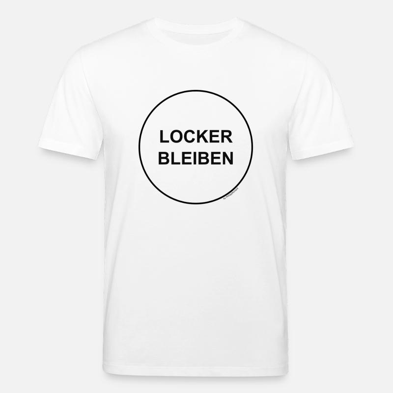 Locker bleiben! - Stanley/Stella Unisex Bio-T-Shirt CREATOR  - Weiß