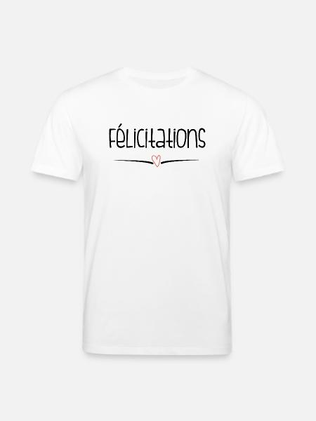 BRAVO. FELICITATIONS. NAISSANCE. ANNIVERSAIRE. BAC - T-shirt bio CREATOR Stanley/Stella Unisexe - blanc