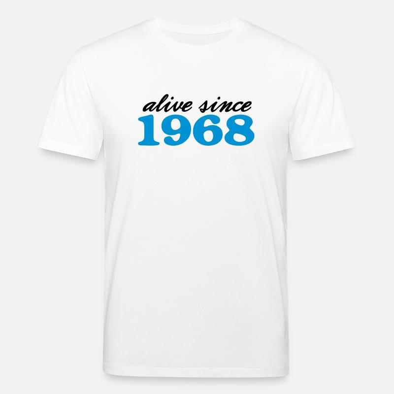 alive since 1968 - Stanley/Stella Unisex Bio-T-Shirt CREATOR  - Weiß