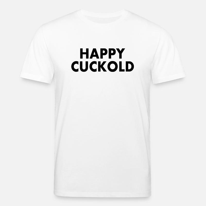 Happy cuckold - Stanley/Stella Unisex Bio-T-Shirt CREATOR - Weiß