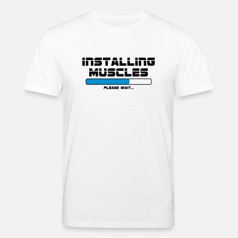 Installing Muscles - T-shirt bio CREATOR Stanley/Stella Unisexe - blanc