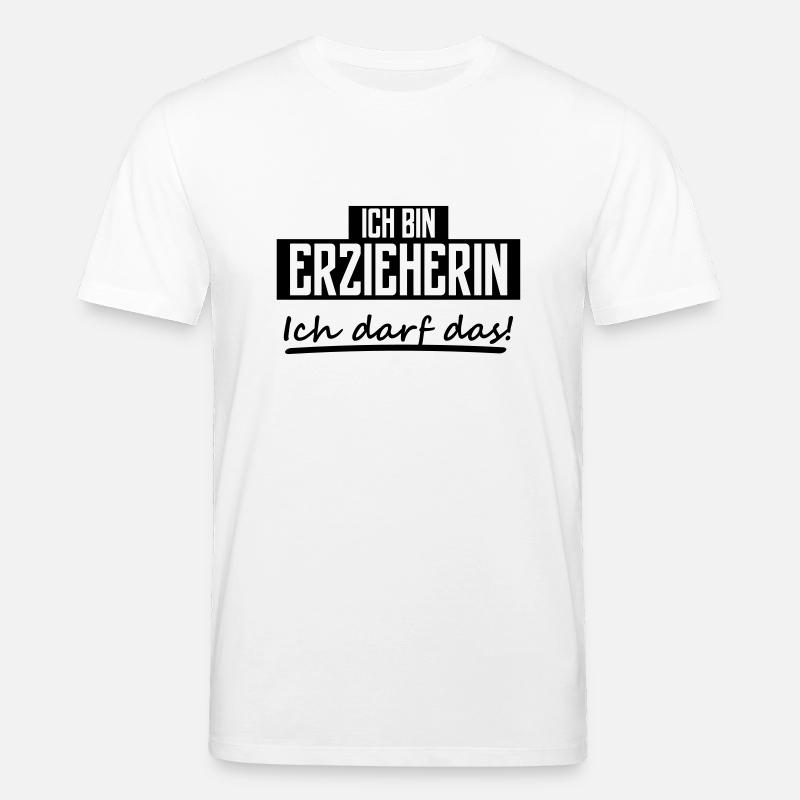 ich bin erzieherin - Stanley/Stella Unisex Bio-T-Shirt CREATOR  - Weiß