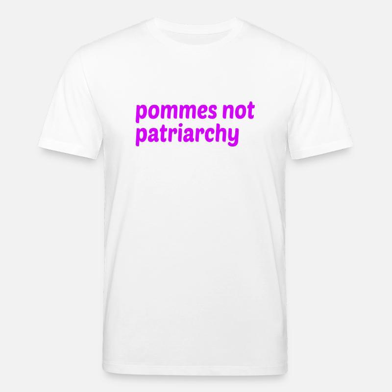 Pommes not Patriarchy - Stanley/Stella Unisex Bio-T-Shirt CREATOR - Weiß