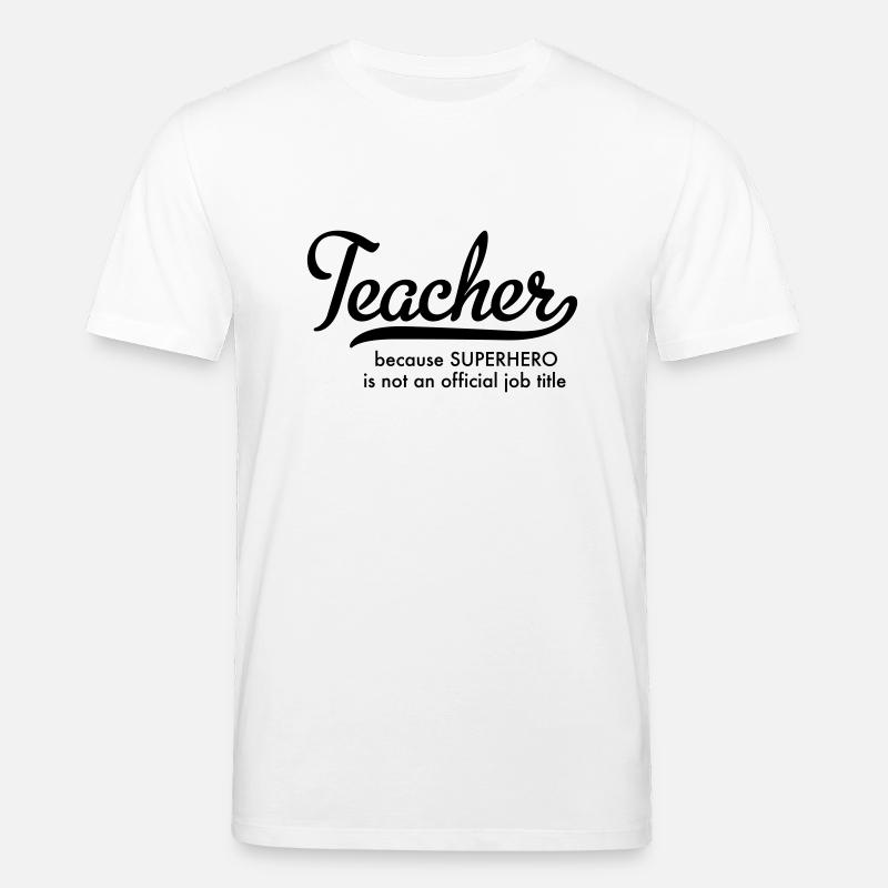 Enseignant - T-shirt bio CREATOR Stanley/Stella Unisexe - blanc