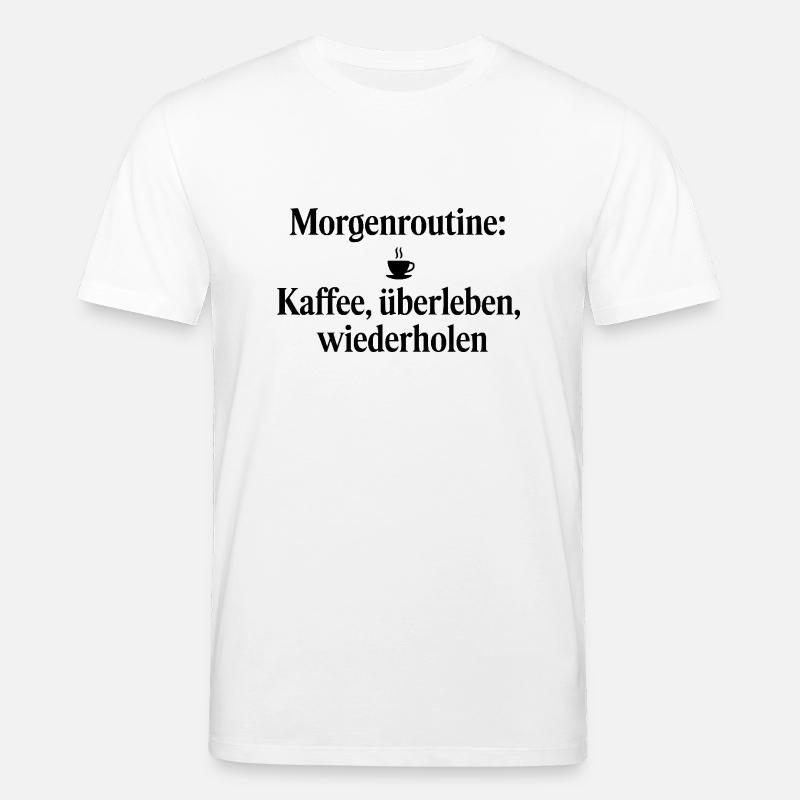 Morgenroutine Kaffee - Stanley/Stella Unisex Bio-T-Shirt CREATOR  - Weiß