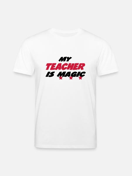 My teacher is magic - Stanley/Stella CREATOR Unisex Organic T-Shirt - white