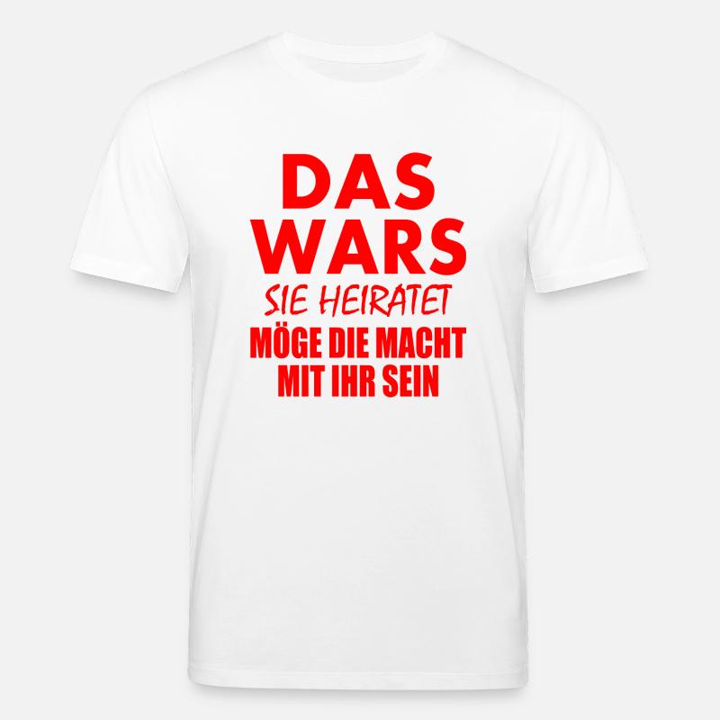 Das wars sie heiratet - Stanley/Stella Unisex Bio-T-Shirt CREATOR  - Weiß