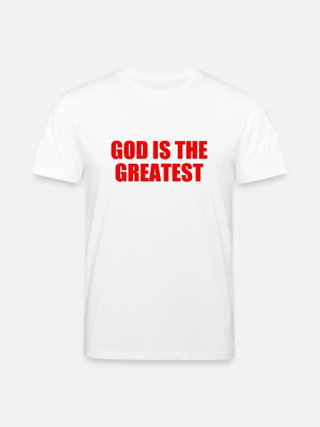 god is the greatest - Stanley/Stella Unisex Bio-T-Shirt CREATOR  - Weiß