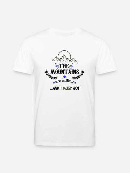 the mountains are calling 02 - Stanley/Stella CREATOR Unisex Organic T-Shirt - white