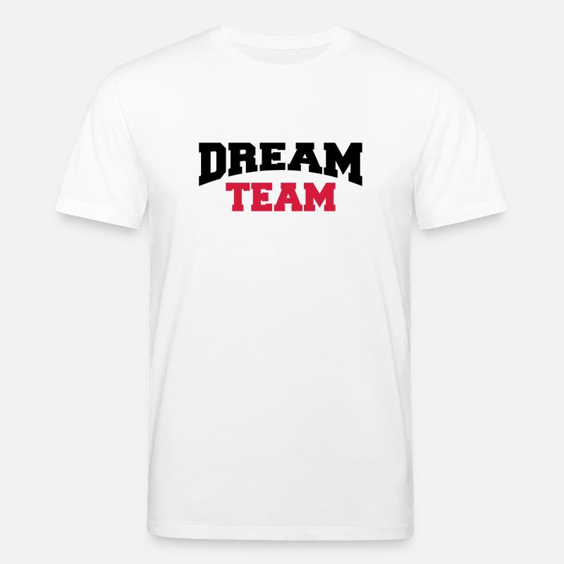 Dream Team - T-shirt bio CREATOR Stanley/Stella Unisexe - blanc