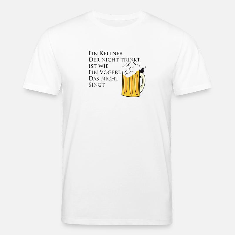 Kellner Trinkspruch - Stanley/Stella Unisex Bio-T-Shirt CREATOR  - Weiß