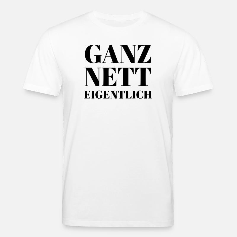 Ganz Nett Eigentlich - Stanley/Stella Unisex Bio-T-Shirt CREATOR  - Weiß