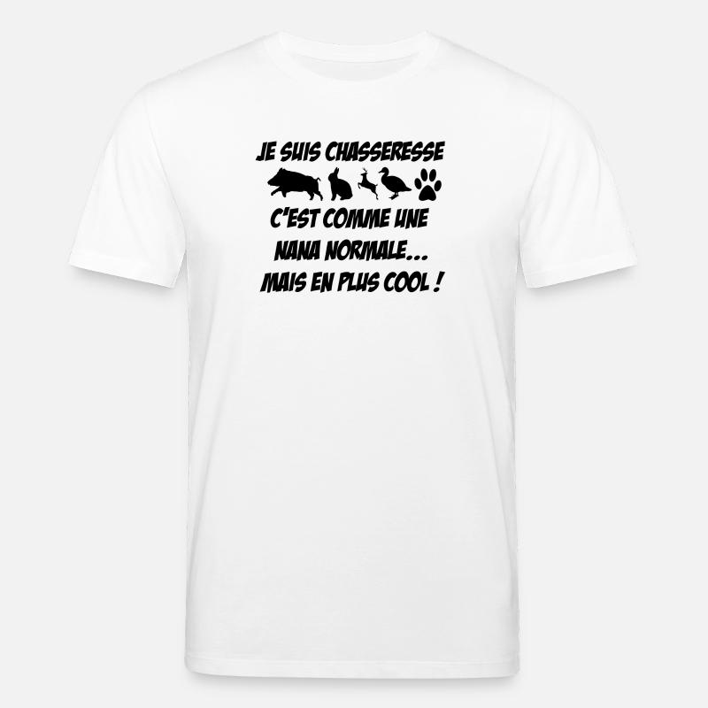 je suis chasseresse... - T-shirt bio CREATOR Stanley/Stella Unisexe - blanc