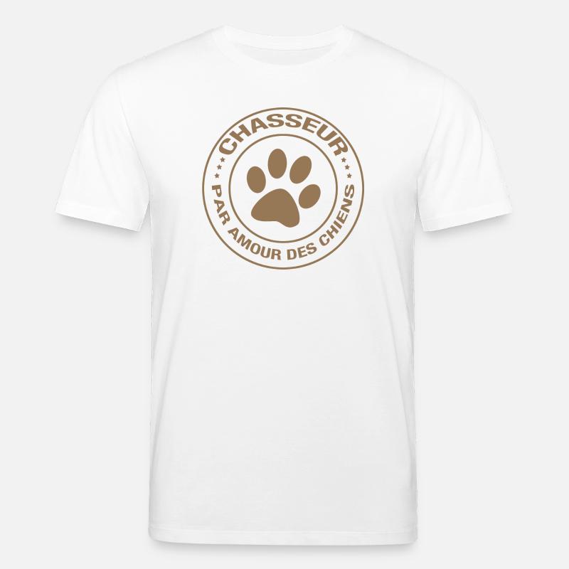 Chasseur par amour des chiens - T-shirt bio CREATOR Stanley/Stella Unisexe - blanc