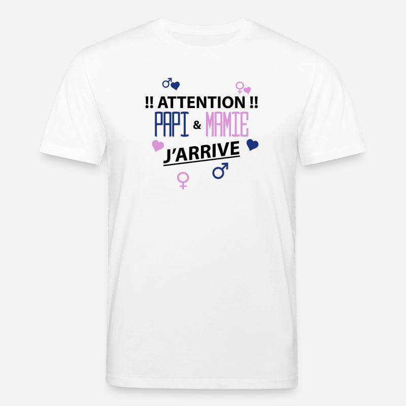 papi mamie j'arrive - T-shirt bio CREATOR Stanley/Stella Unisexe - blanc