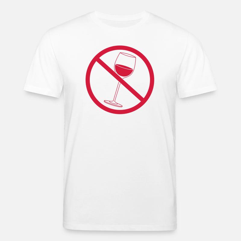 Verboten Schild Wein - Stanley/Stella Unisex Bio-T-Shirt CREATOR  - Weiß